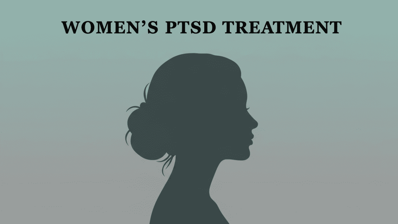 Women’s PTSD Treatment: Trauma-Informed Care That Works